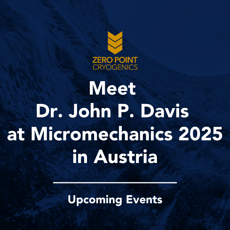 Meet Dr. John P. Davis at Micromechanics 2025 in Austria