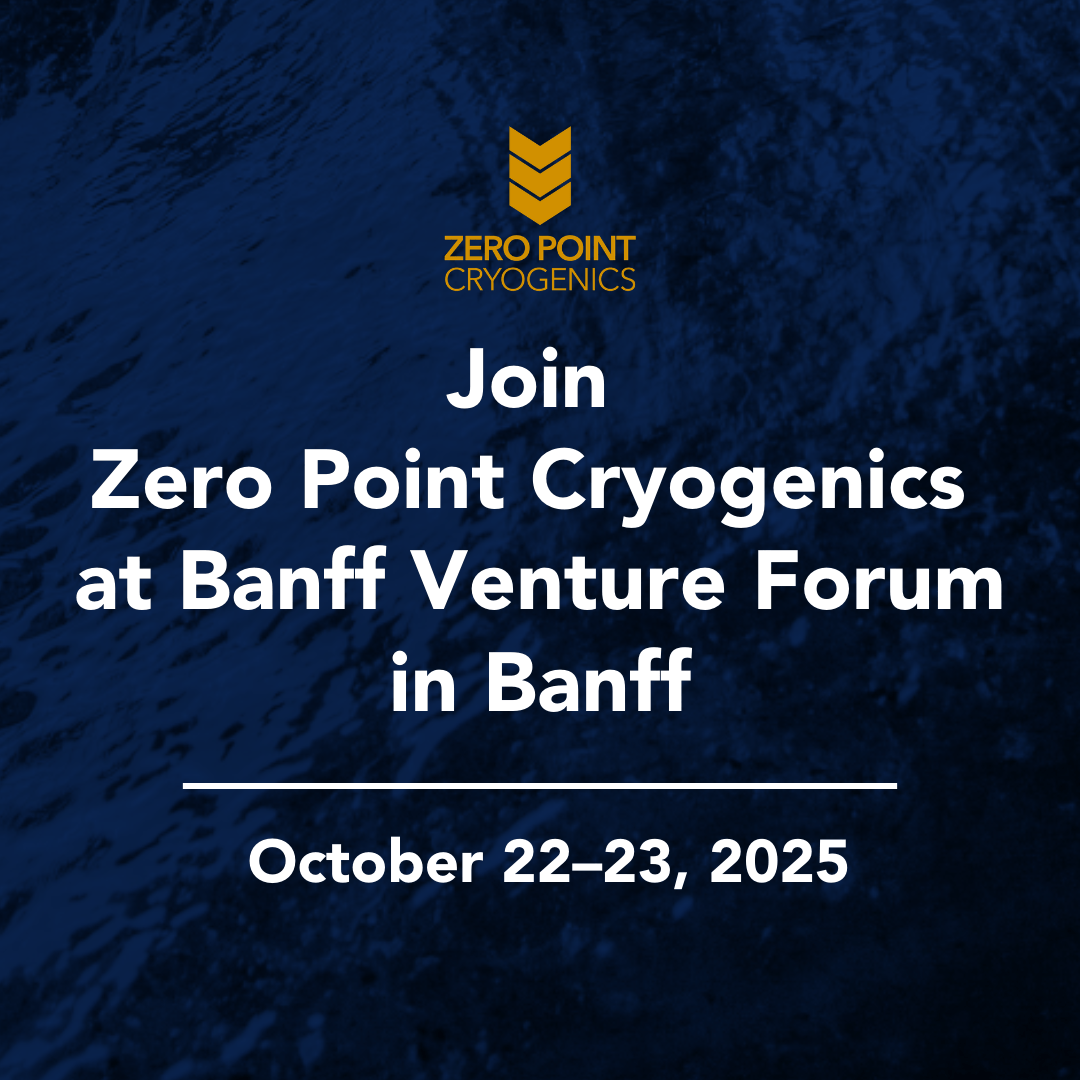Join Zero Point Cryogenics at Banff Venture Forum in Banff