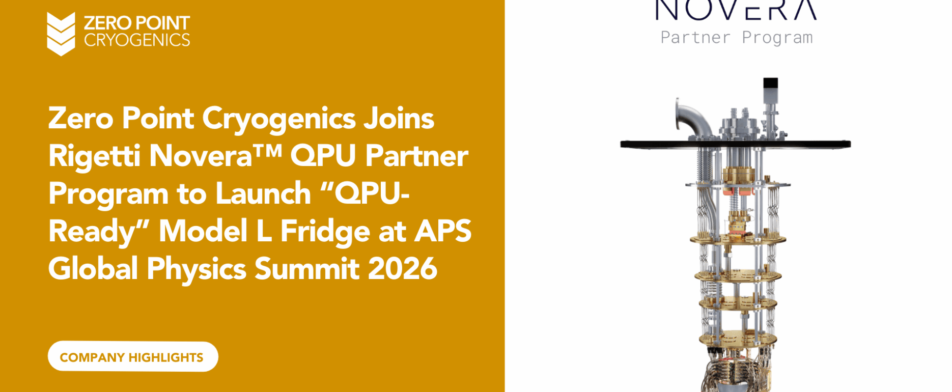 Zero-Point-Cryogenics-Joins-Rigetti-Novera™-QPU-Partner-Program-to-Launch-QPU-Ready-Model-L-Fridge-at-APS-Global-Physics-Summit-2026