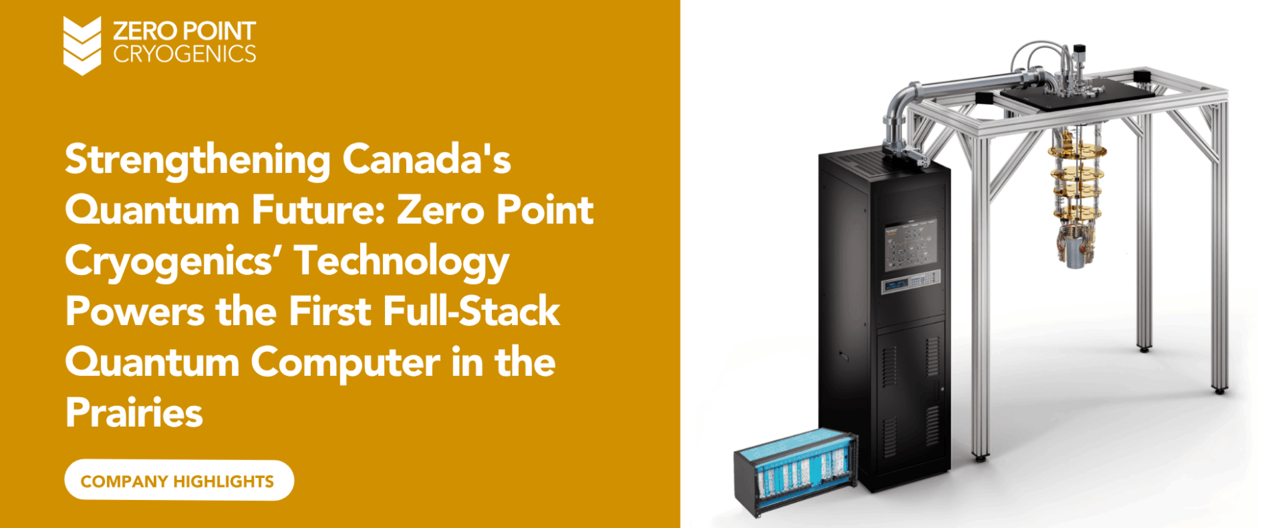 Zero Point Cryogenics’ Technology Powers the First Full-Stack Quantum Computer in the Prairies